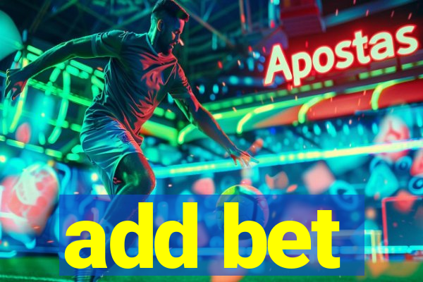 add bet